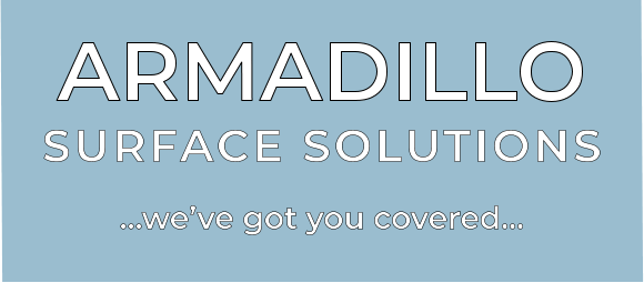 ARMADILLOSURFACE SOLUTIONS …we’ve got you covered…